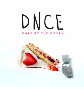 Cake By The Ocean DNCE